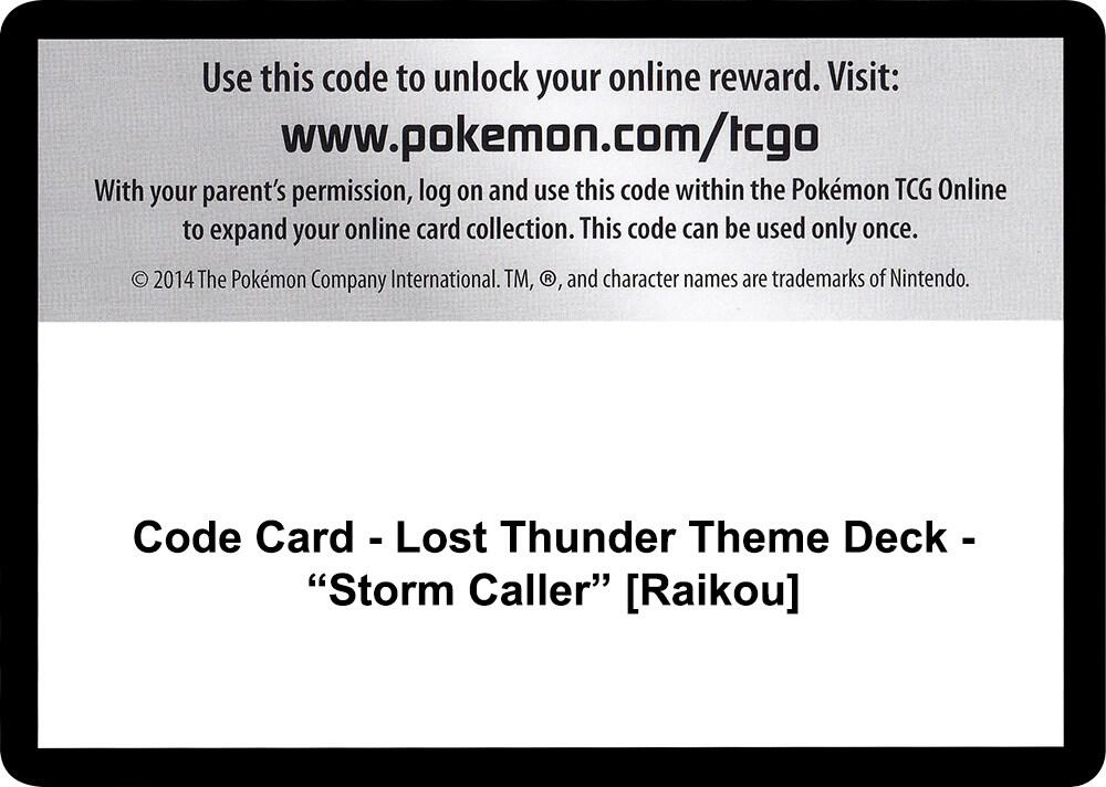Code Card - Lost Thunder Theme Deck - "Storm Caller" [Raikou], SM - Lost Thunder P266504