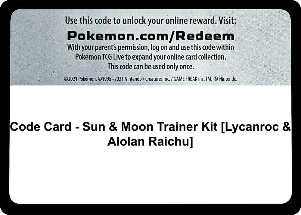 Code Card - Sun & Moon Trainer Kit [Lycanroc & Alolan Raichu], SM Trainer Kit: Lycanroc & Alolan Raichu P693648