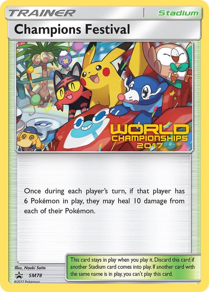 Champions Festival - SM78 (World Championships 2017), SM Promos SM78