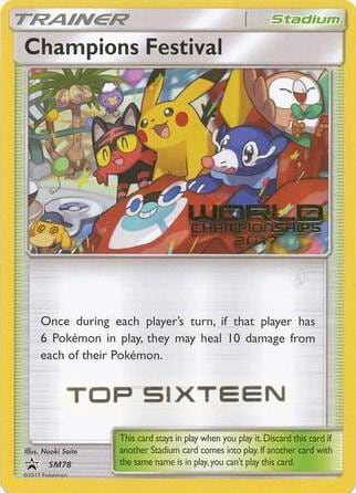 Champions Festival - SM78 (World Championships 2017) [Top Sixteen], SM Promos SM78