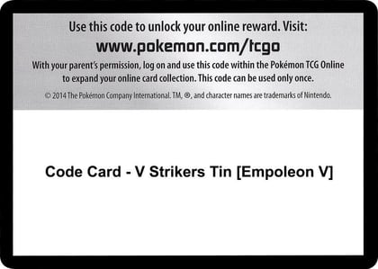 Code Card - V Strikers Tin [Empoleon V], SWSH05: Battle Styles P251473