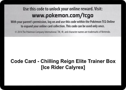 Code Card - Chilling Reign Elite Trainer Box [Ice Rider Calyrex], SWSH06: Chilling Reign P251450