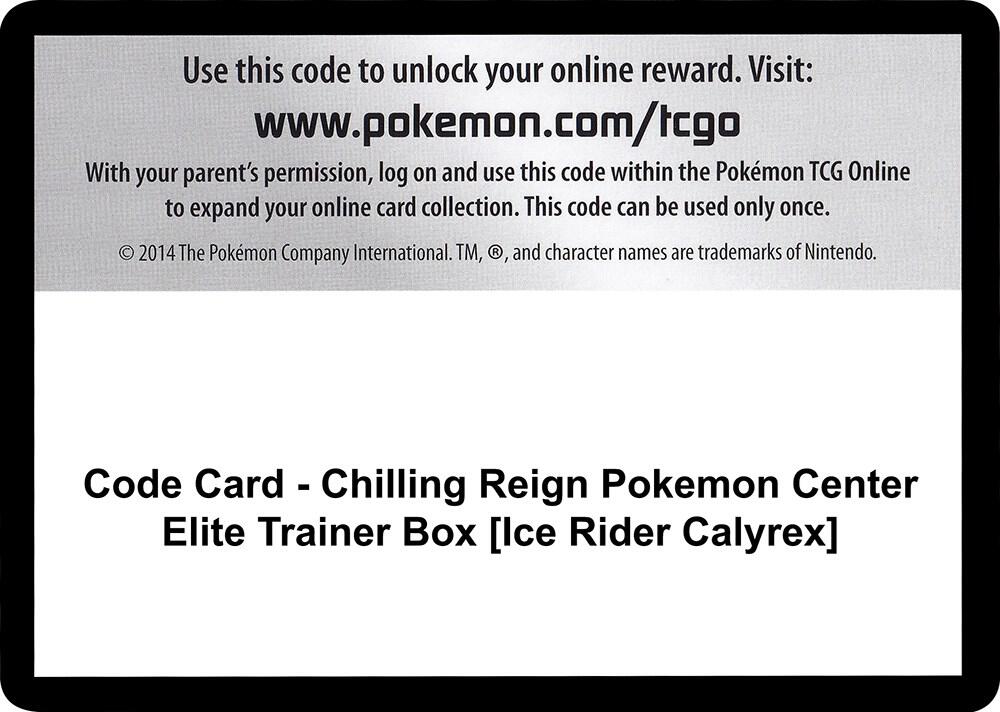 Code Card - Chilling Reign Pokemon Center Elite Trainer Box [Ice Rider Calyrex], SWSH06: Chilling Reign P251455