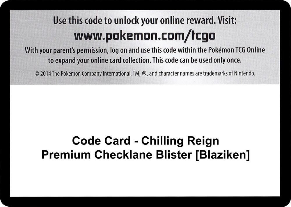 Code Card - Chilling Reign Premium Checklane Blister [Blaziken], SWSH06: Chilling Reign P251457