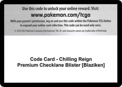 Code Card - Chilling Reign Premium Checklane Blister [Blaziken], SWSH06: Chilling Reign P251457