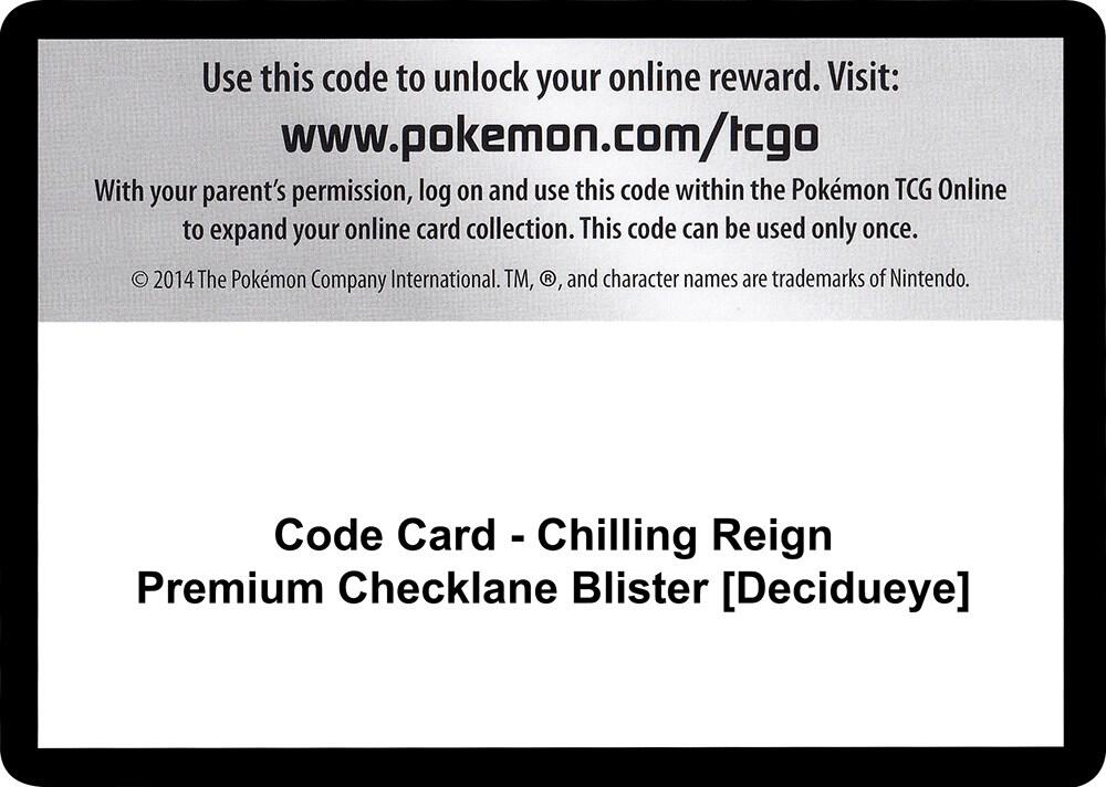 Code Card - Chilling Reign Premium Checklane Blister [Decidueye], SWSH06: Chilling Reign P251459