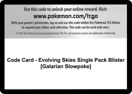 Code Card - Evolving Skies Single Pack Blister [Galarian Slowpoke], SWSH07: Evolving Skies P248031