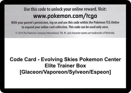 Code Card - Evolving Skies Pokemon Center Elite Trainer Box [Glaceon/Vaporeon/Sylveon/Espeon], SWSH07: Evolving Skies P248034