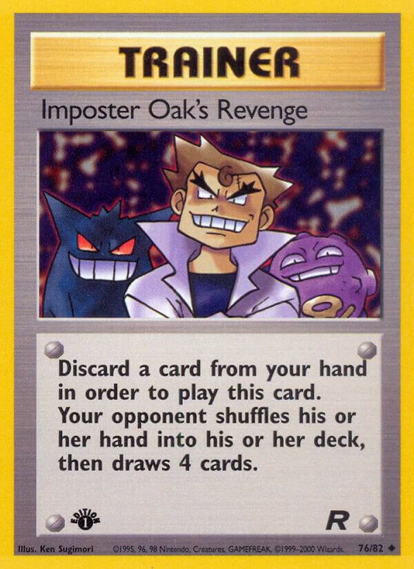 Imposter Oak's Revenge, Team Rocket 76/82
