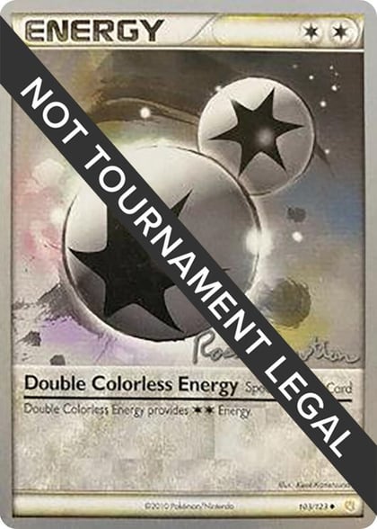Double Colorless Energy - 2011 (Ross Cawthon), World Championship Decks 103/123