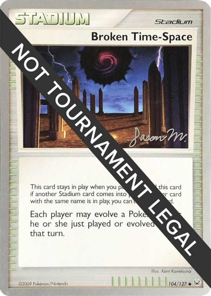 Broken Time-Space - 2009 (Jason Martinez), World Championship Decks 104/127