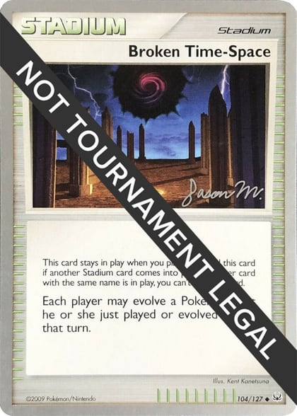 Broken Time-Space - 2009 (Jason Martinez), World Championship Decks 104/127