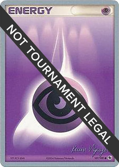 Psychic Energy - 2004 (Kevin Nguyen), World Championship Decks 107/109