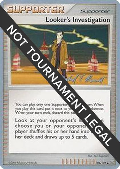 Looker's Investigation - 2010 (Michael Pramawat), World Championship Decks 109/127
