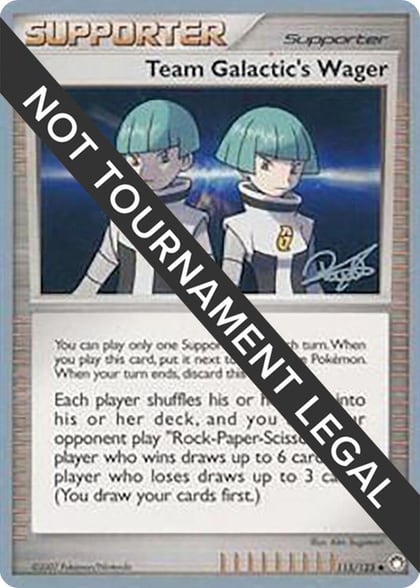 Team Galactic's Wager - 2008 (Paul Atanassov), World Championship Decks 115/123