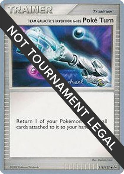 Team Galactic's Invention G-105 Poke Turn - 2010 (Mychael Bryan), World Championship Decks 118/127