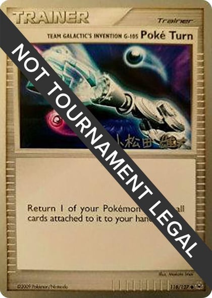 Team Galactic's Invention G-105 Poke Turn - 2010 (Yuta Komatsuda), World Championship Decks 118/127
