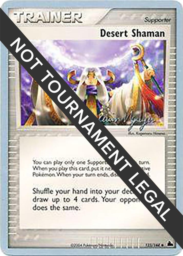 Desert Shaman - 2004 (Kevin Nguyen), World Championship Decks 123/144