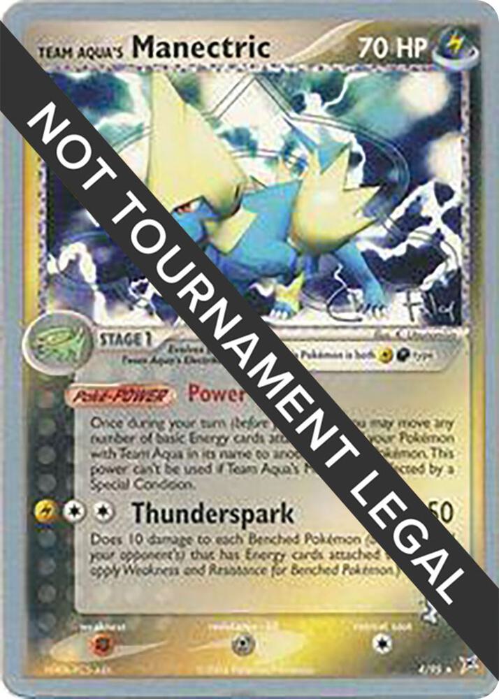 Team Aqua's Manectric - 2004 (Chris Fulop), World Championship Decks 4/95