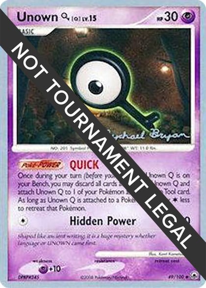 Unown [Q] - 2010 (Mychael Bryan), World Championship Decks 49/100