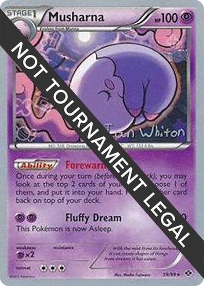 Musharna - 2013 (Ian Whiton), World Championship Decks 59/99