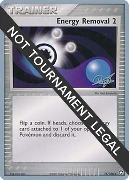 Energy Removal 2 - 2008 (Paul Atanassov), World Championship Decks 74/108