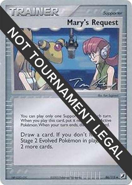 Mary's Request - 2007 (Tom Roos), World Championship Decks 86/115