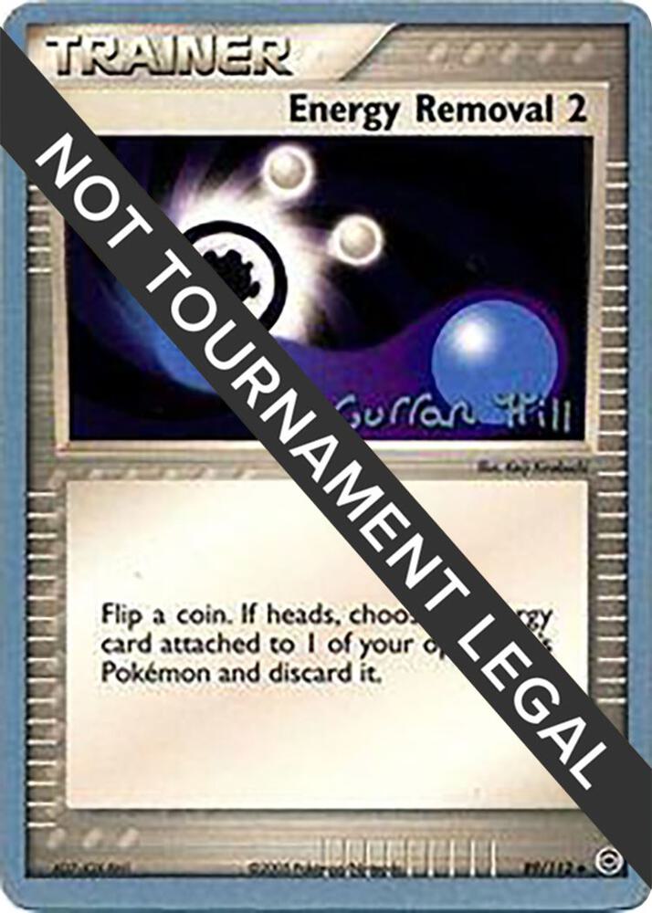 Energy Removal 2 - 2005 (Curran Hill), World Championship Decks 89/112