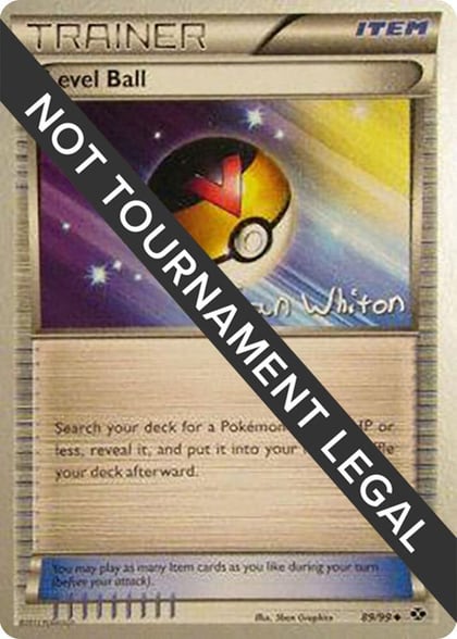 Level Ball - 2013 (Ian Whiton), World Championship Decks 89/99