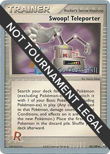 Swoop! Teleporter - 2005 (Curran Hill), World Championship Decks 92/109