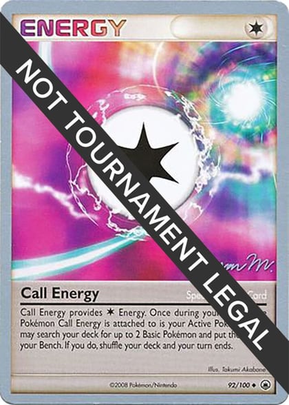 Call Energy - 2009 (Jason Martinez), World Championship Decks 92/100