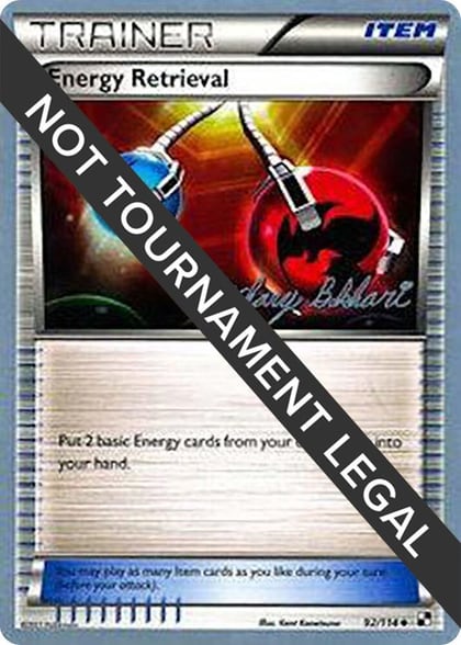 Energy Retrieval - 2012 (Zachary Bokhari), World Championship Decks 92/114
