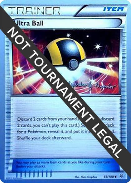 Ultra Ball - 2015 (Alejandro Ng-Guzman), World Championship Decks 93/108