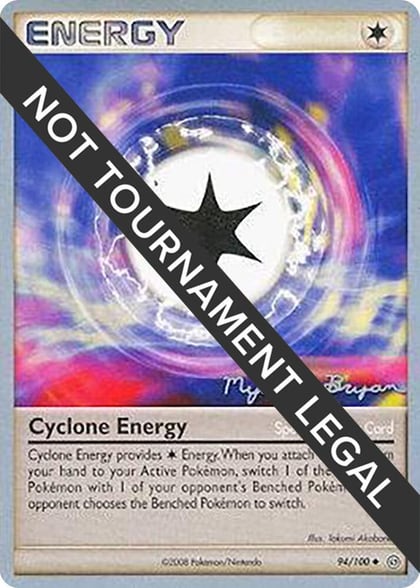 Cyclone Energy - 2010 (Mychael Bryan), World Championship Decks 94/100