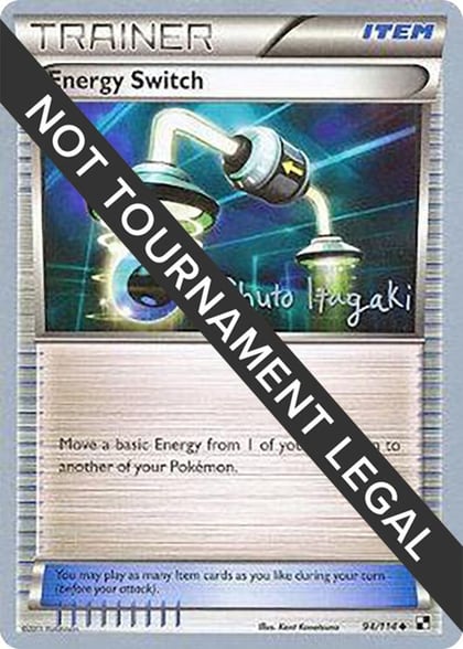 Energy Switch - 2012 (Shuto Itagaki), World Championship Decks 94/114
