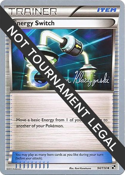 Energy Switch - 2013 (Jason Klaczynski), World Championship Decks 94/114