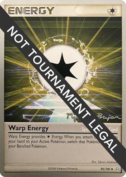 Warp Energy - 2010 (Mychael Bryan), World Championship Decks 95/100