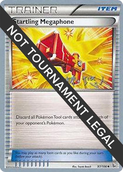 Startling Megaphone - 2014 (Haruto Kobayashi), World Championship Decks 97/106