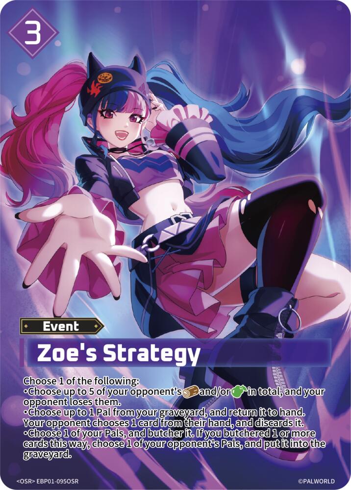 Zoe's Strategy (OSR), BP01: Dawn of Palpagos EBP01-095OSR