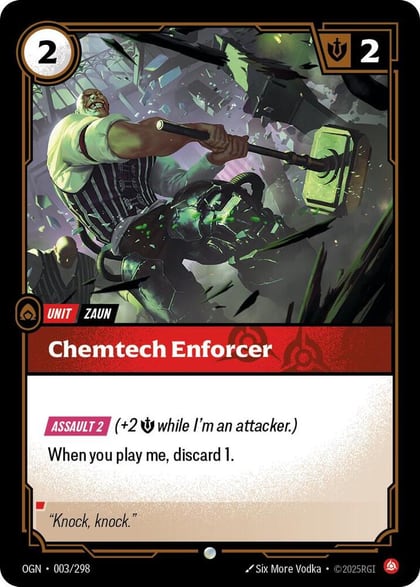 Chemtech Enforcer, Origins 003/298
