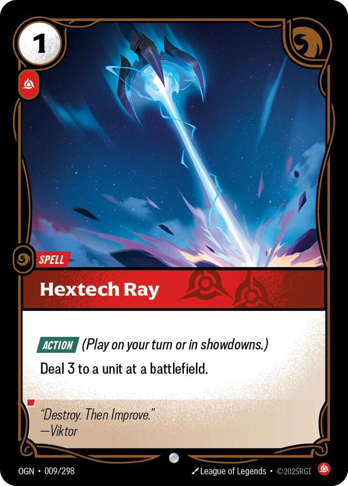 Hextech Ray, Origins 009/298
