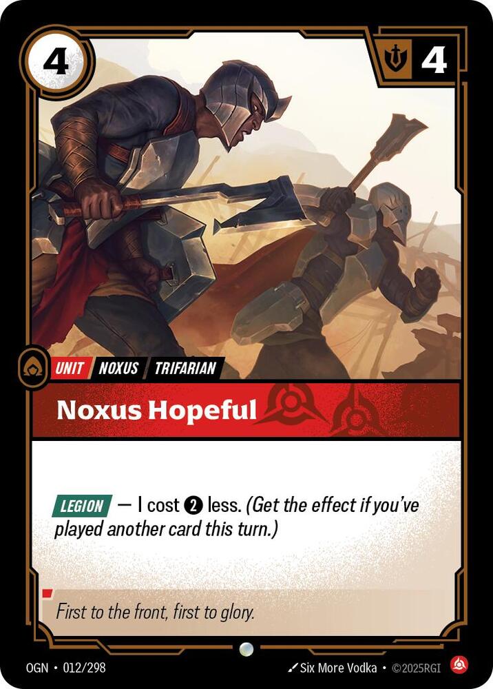 Noxus Hopeful, Origins 012/298