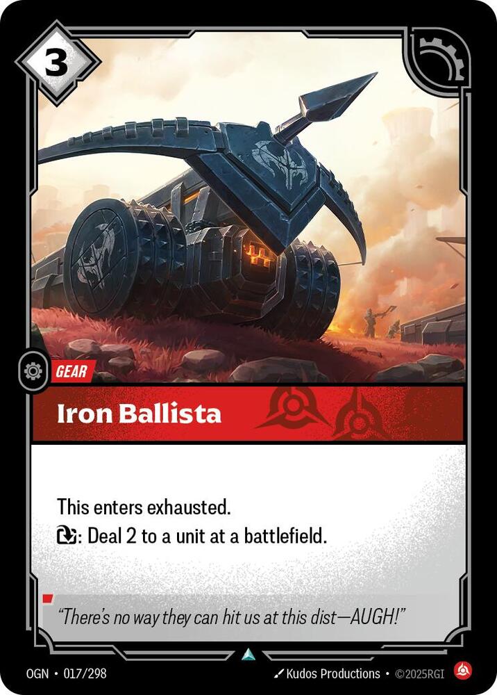 Iron Ballista, Origins 017/298