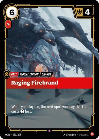 Raging Firebrand, Origins 031/298