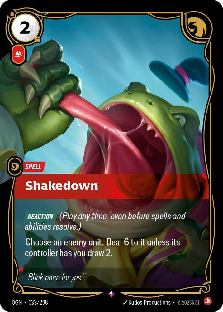 Shakedown, Origins 033/298