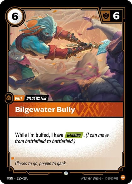 Bilgewater Bully, Origins 125/298