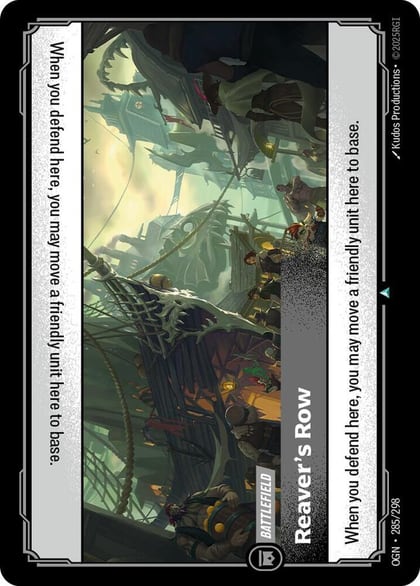 Reaver's Row, Origins 285/298