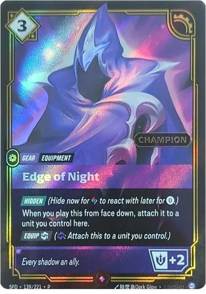 Edge of Night (Champion), Riftbound Organized Play Promotional Cards 139/221