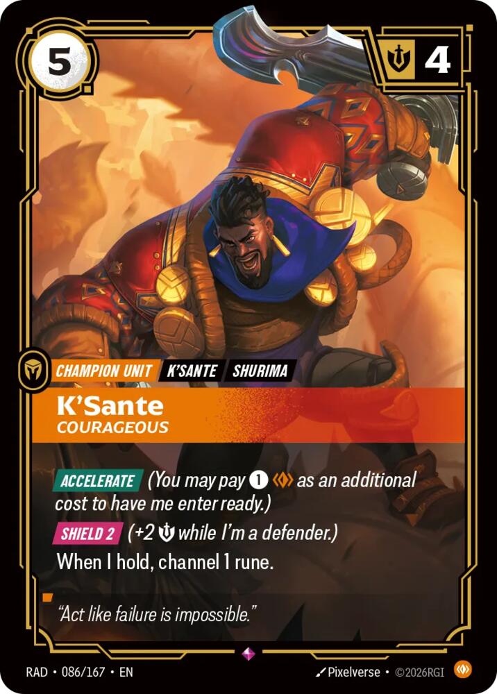 K'Sante, Courageous, Radiance 086/167