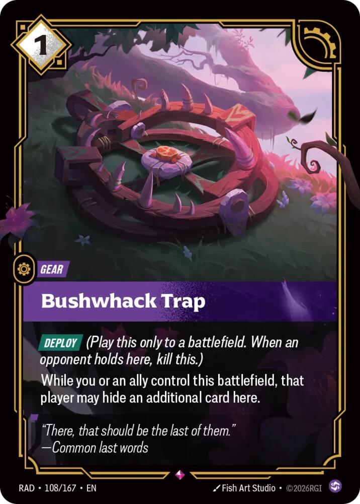 Bushwhack Trap, Radiance 108/167